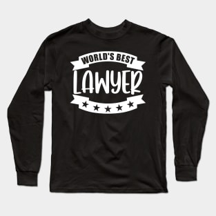 World's Best Lawyer Long Sleeve T-Shirt